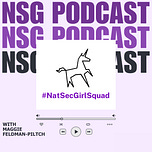The #NatSecGirlSquad Newsletter