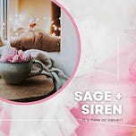 Sage + Siren