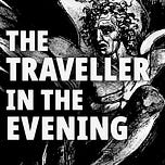 The Traveller in the Evening