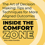 Inside the Comfort Zone