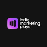 Indie Marketing Plays