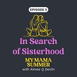 My Mama Summer