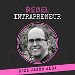 Rebel Intrapreneur
