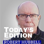 Today's Edition Newsletter Podcast | Robert B. Hubbell | Substack