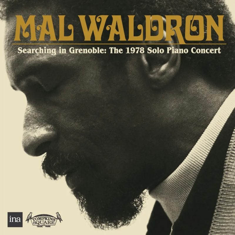 Mal Waldron: Searching in Grenoble: The 1978 Solo Piano Concert (Tompkins  Square) - JT