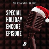 Cover for The Bulwark Podcast