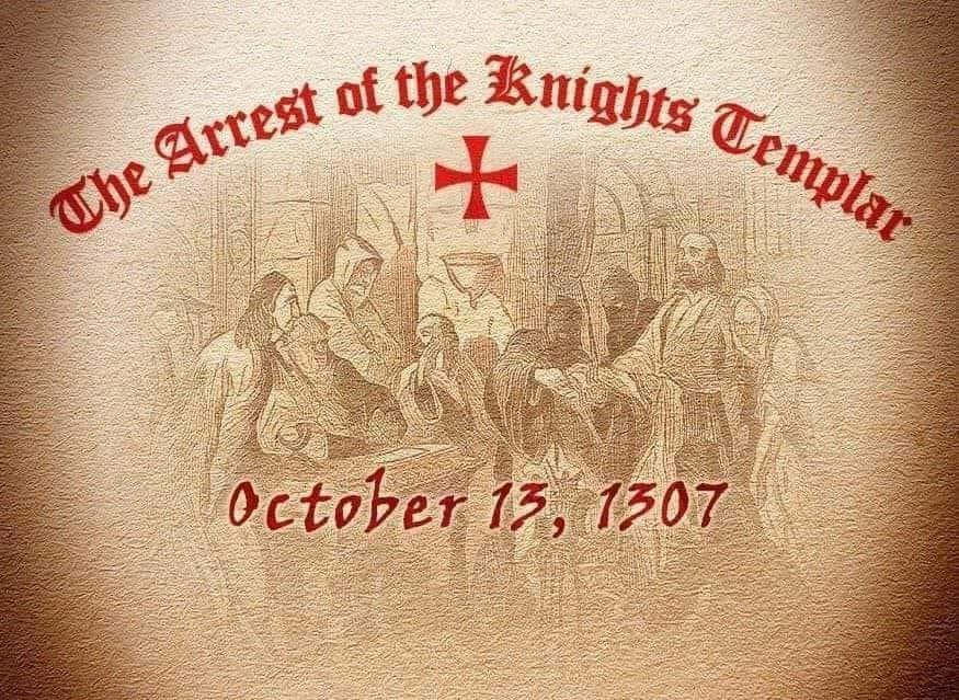 Missouri Freemasons on X: "On this day, 713 years ago, Friday, October 13th,  1307, the corrupt King Philip IV ordered Jacques de Molay, the last Grand  Master of the Knights Templar together