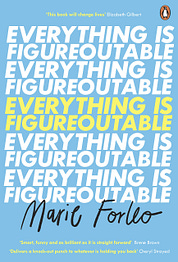 Everything is Figureoutable: The #1 New York Times Bestseller:  Amazon.co.uk: Forleo, Marie: 9780241341056: Books