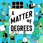 A Matter of Degrees podcast logo