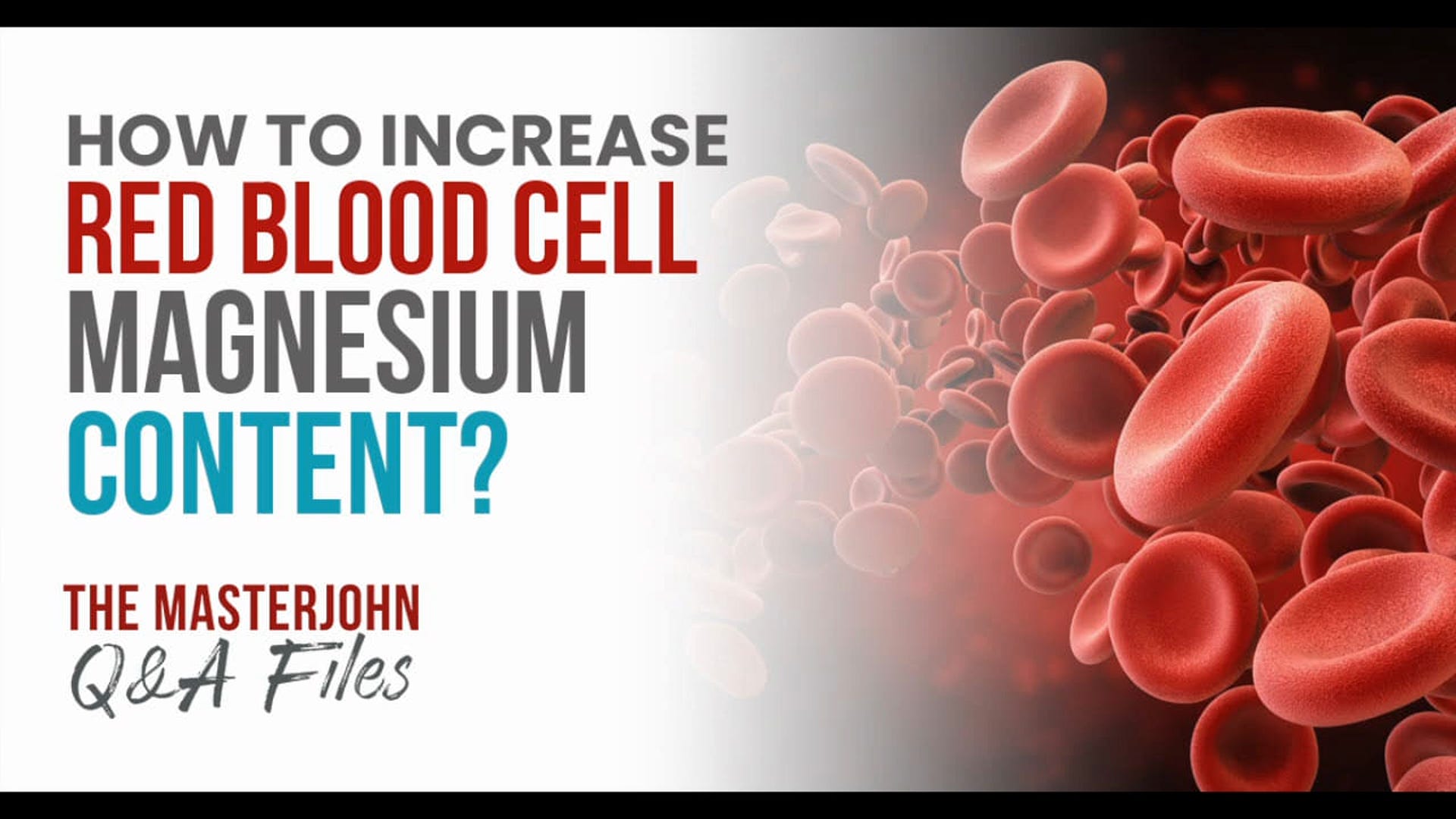 164 How to increase red blood cell magnesium content?