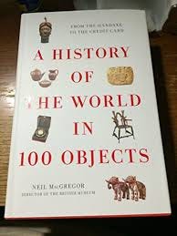 A History of the World in 100 Objects ...