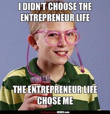 35 of the Best Memes on the Internet for Entrepreneurs | by ...