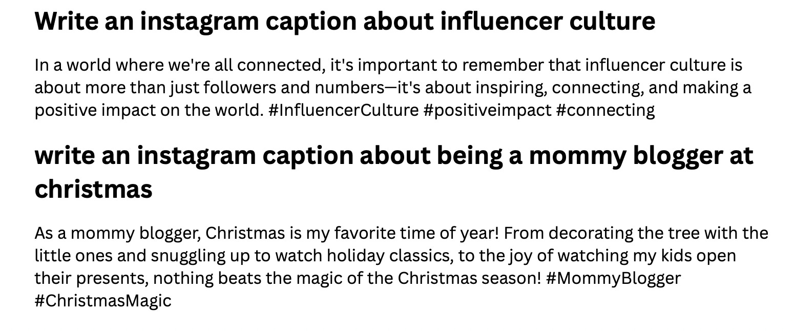 Write an instagram caption about influencer culture In a world where we're all connected, it's important to remember that influencer culture is about more than just followers and numbers—it's about inspiring, connecting, and making a positive impact on the world. #InfluencerCulture #positiveimpact #connecting write an instagram caption about being a mommy blogger at christmas As a mommy blogger, Christmas is my favorite time of year! From decorating the tree with the little ones and snuggling up to watch holiday classics, to the joy of watching my kids open their presents, nothing beats the magic of the Christmas season! #MommyBlogger #ChristmasMagic