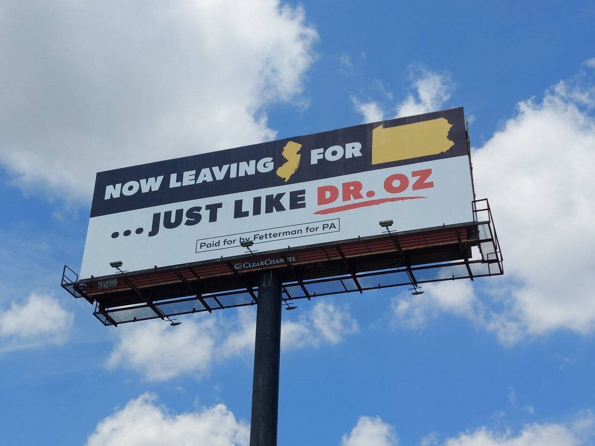 A billboard that says "Now Leaving New Jersey for Pennsylvania...just like Dr. Oz"