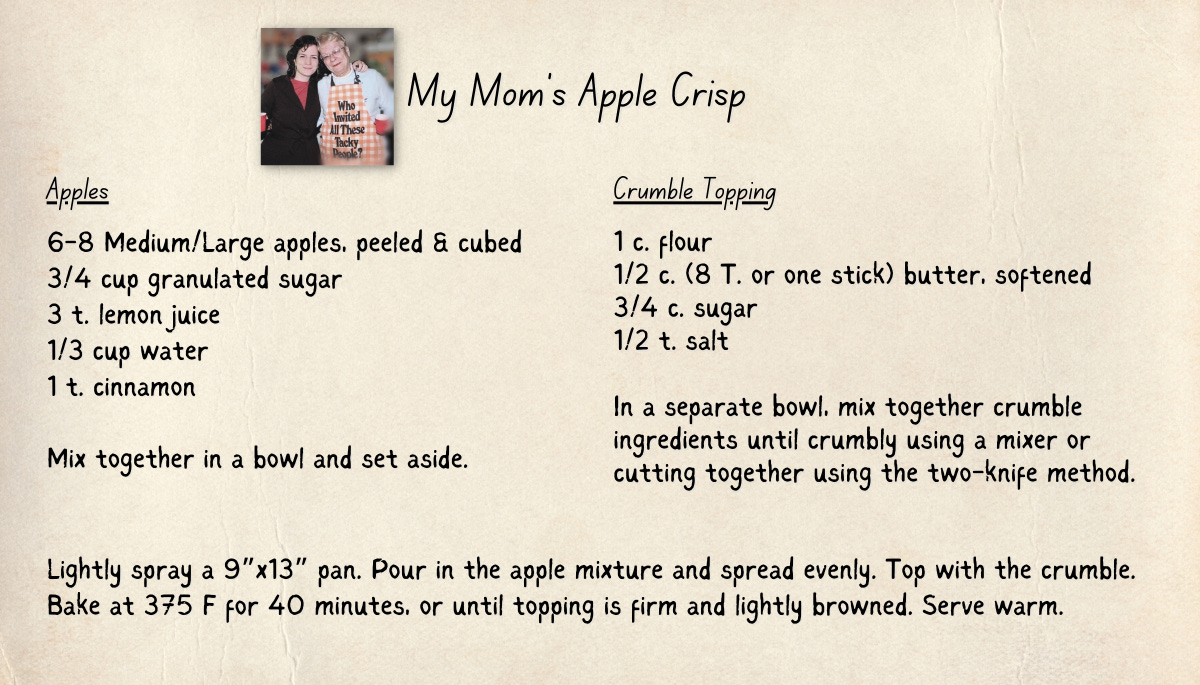 My mom's apple crisp recipe, best apple crisp recipe for ugly apples, easiest apple crisp recipe, apple crisp recipe no scrolling