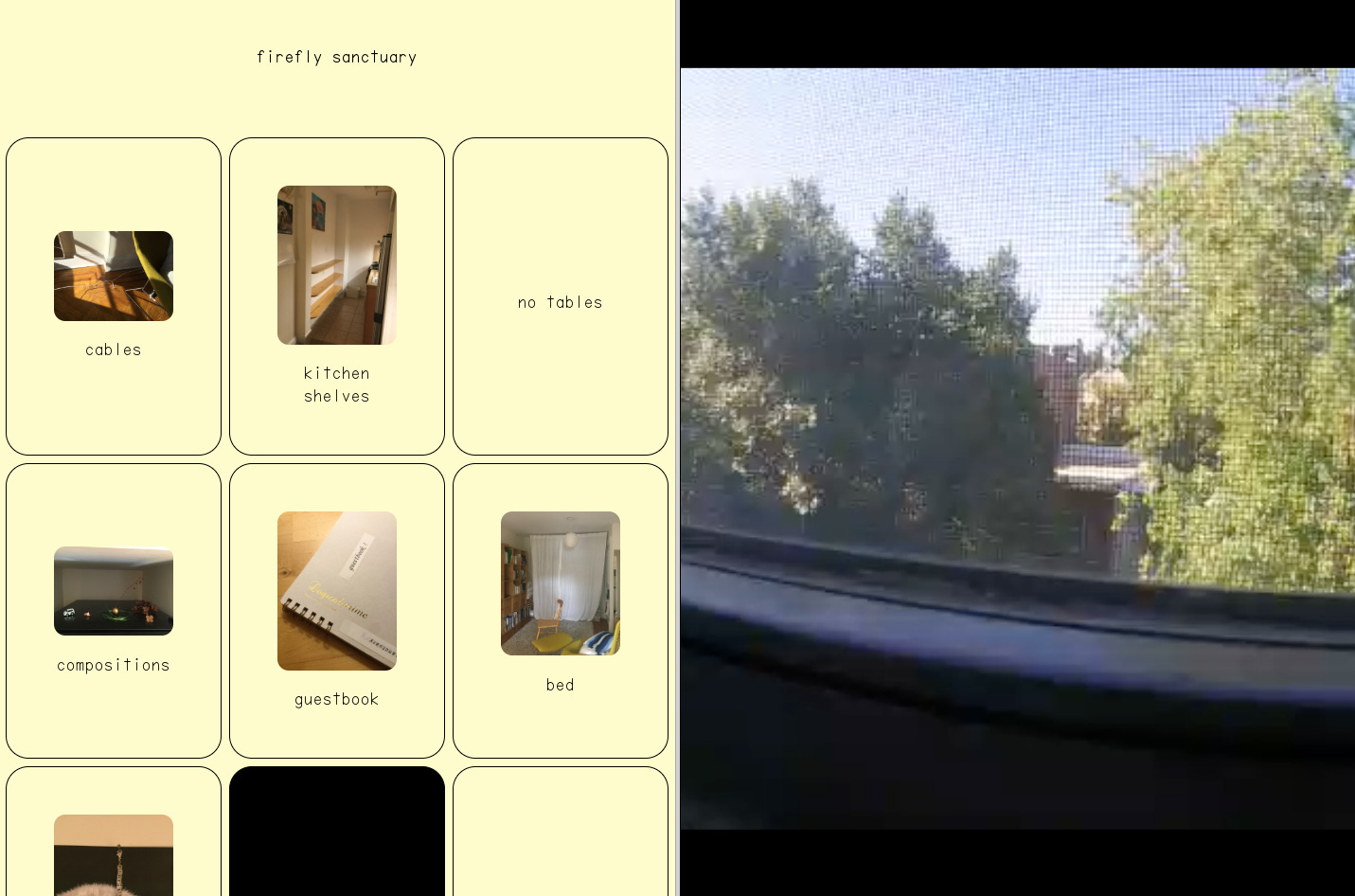 A screenshot of a website: on the left side, a grid of rounded rectangles, like doors to different rooms. One says cables, another says kitchen shelves, another says no tables. on the right side, a livestream from a camera pointed out a window. there is a screen, and beyond the window there are two trees.