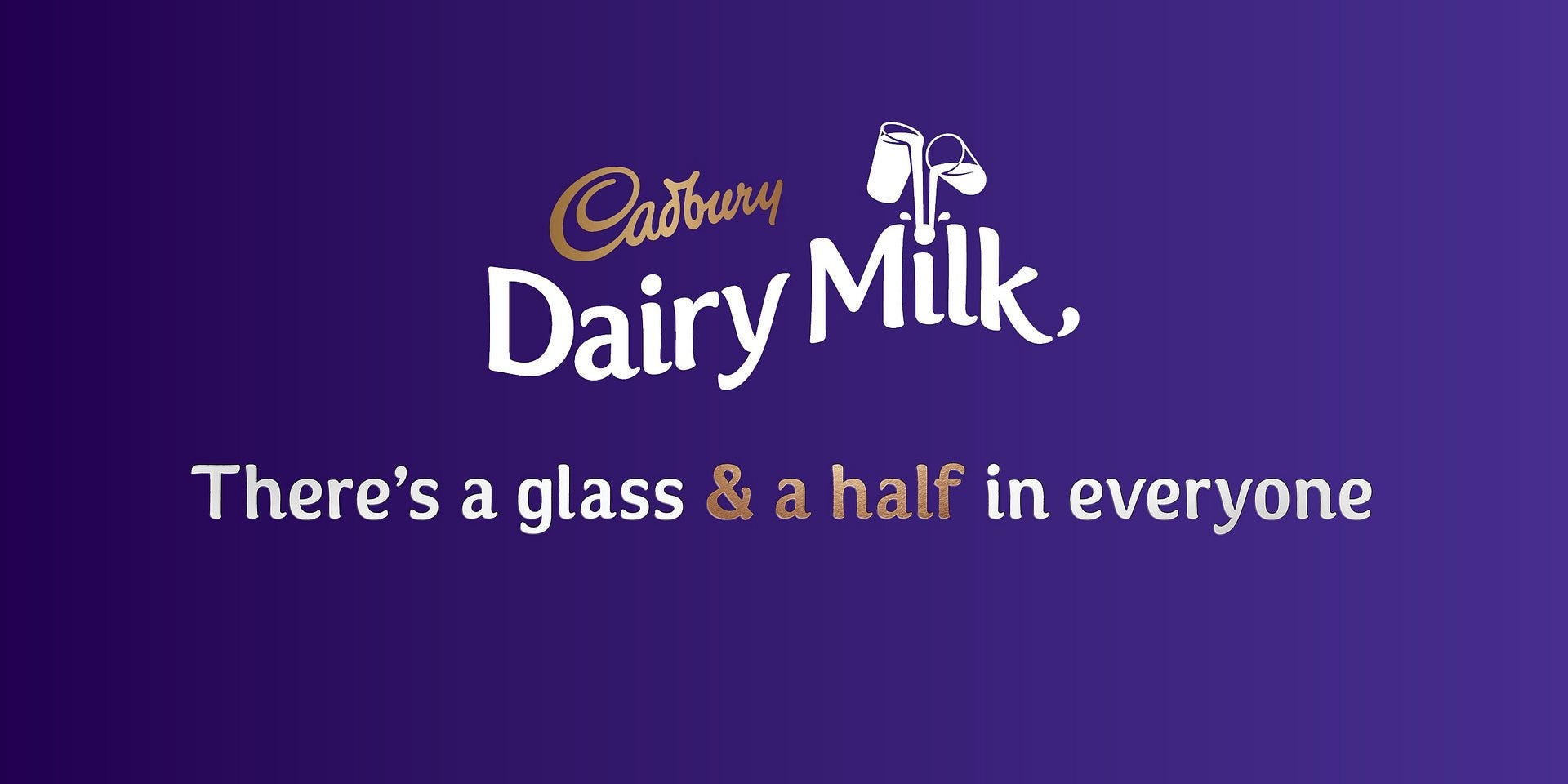 Cadbury Dairy Milk, There's a glass & a half of Generosity in everyone