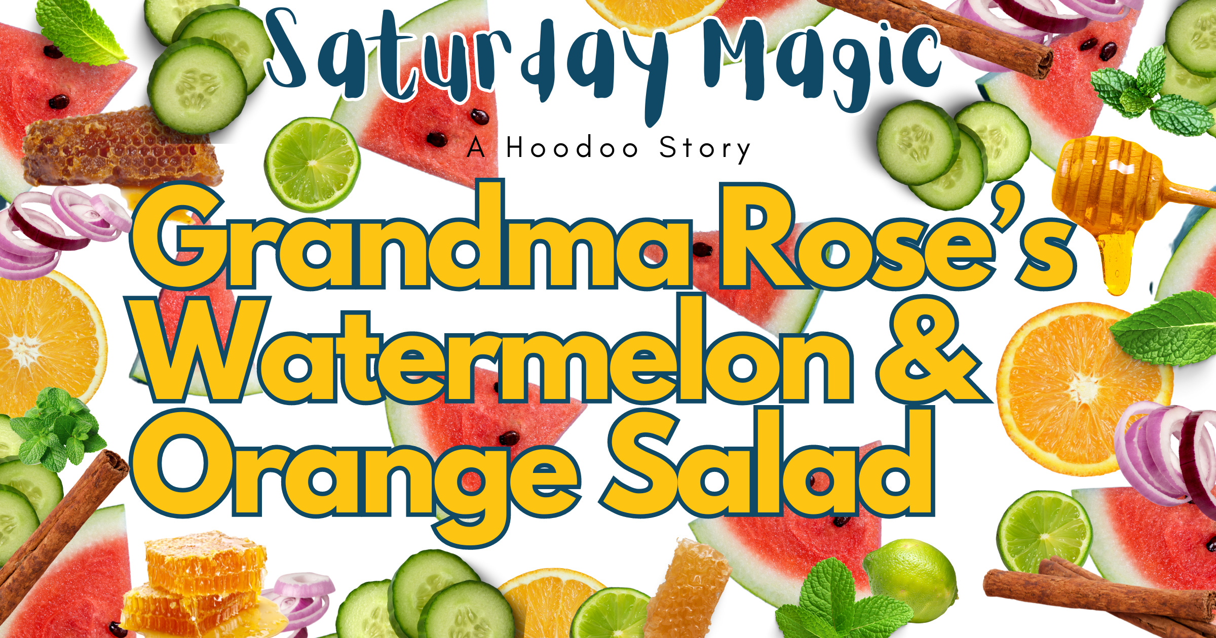 Nyasha Williams Kenda Bell Saturday Magic A Hoodoo Story Watermelon Salad Summer Recipe