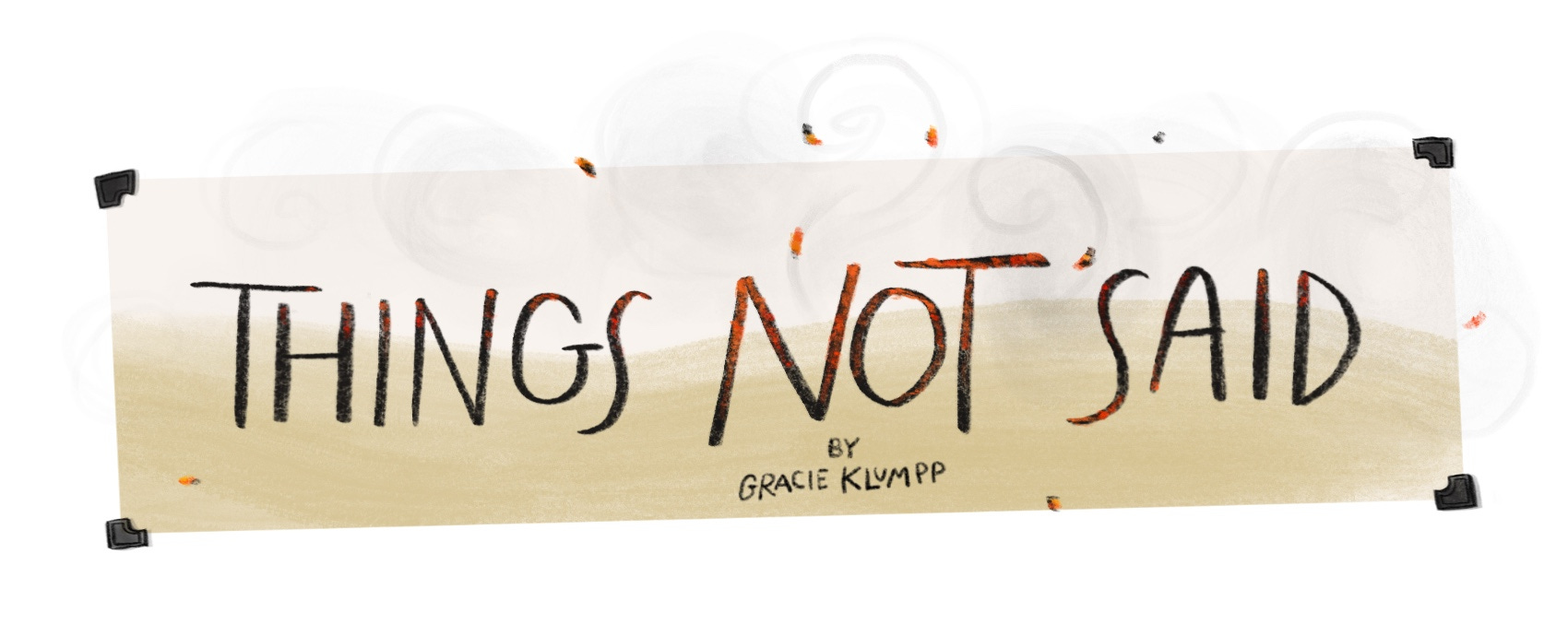 Things Not Said by Gracie Klumpp