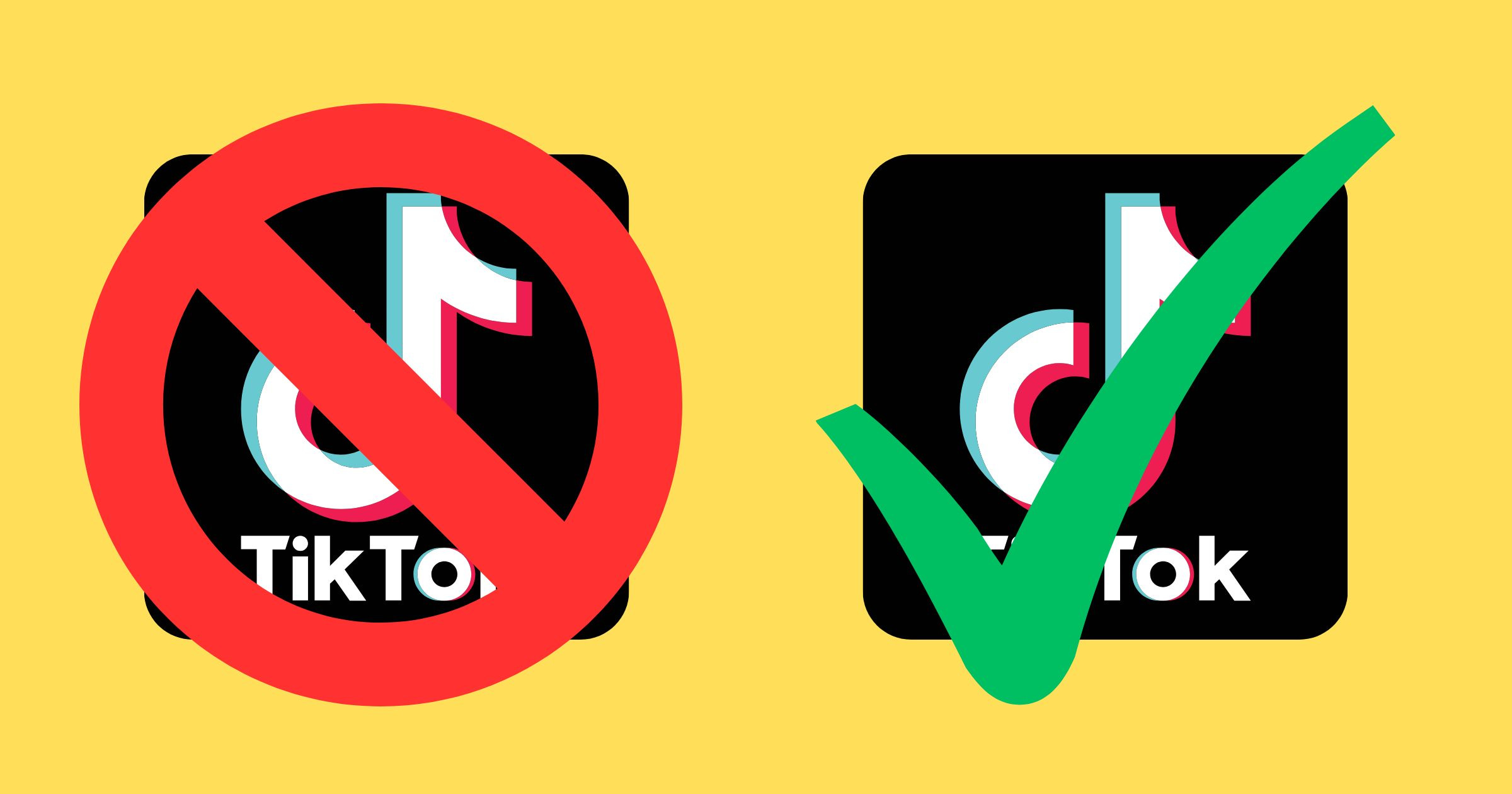 Two TikTok logos, one with a "no" sign over it, and the other with a green checkmark.