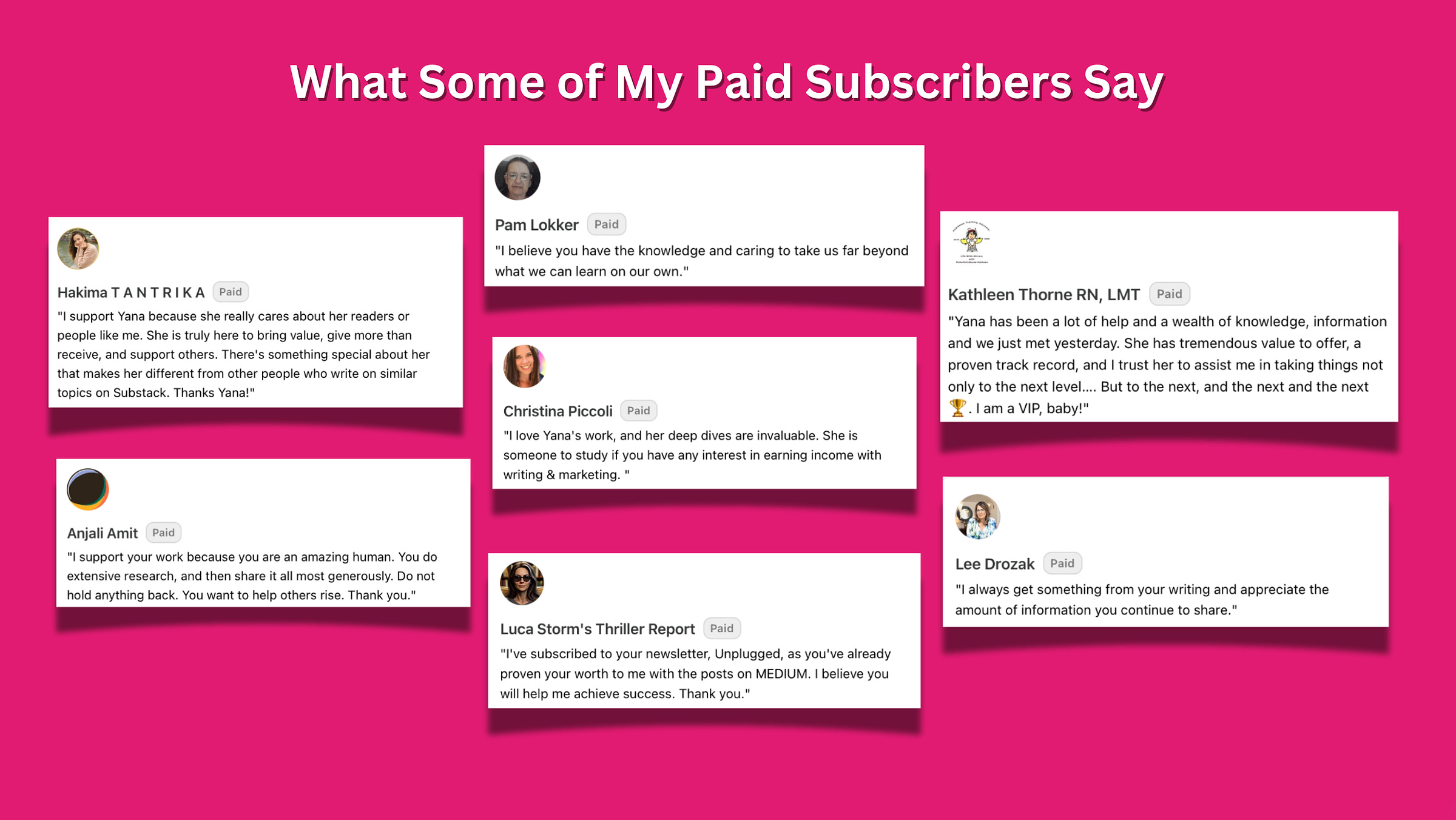 paid subscribers testimonials