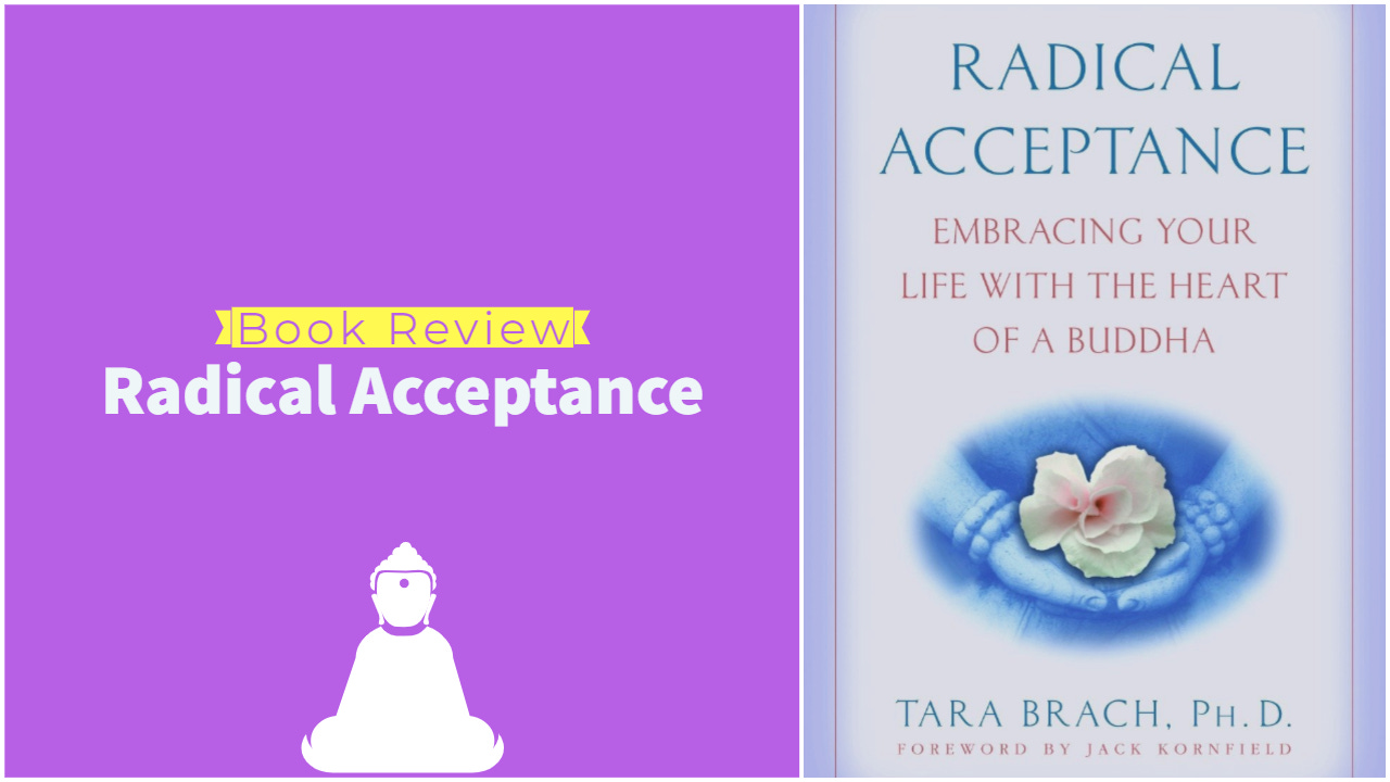 Book Review: Radical Acceptance | Ep 60