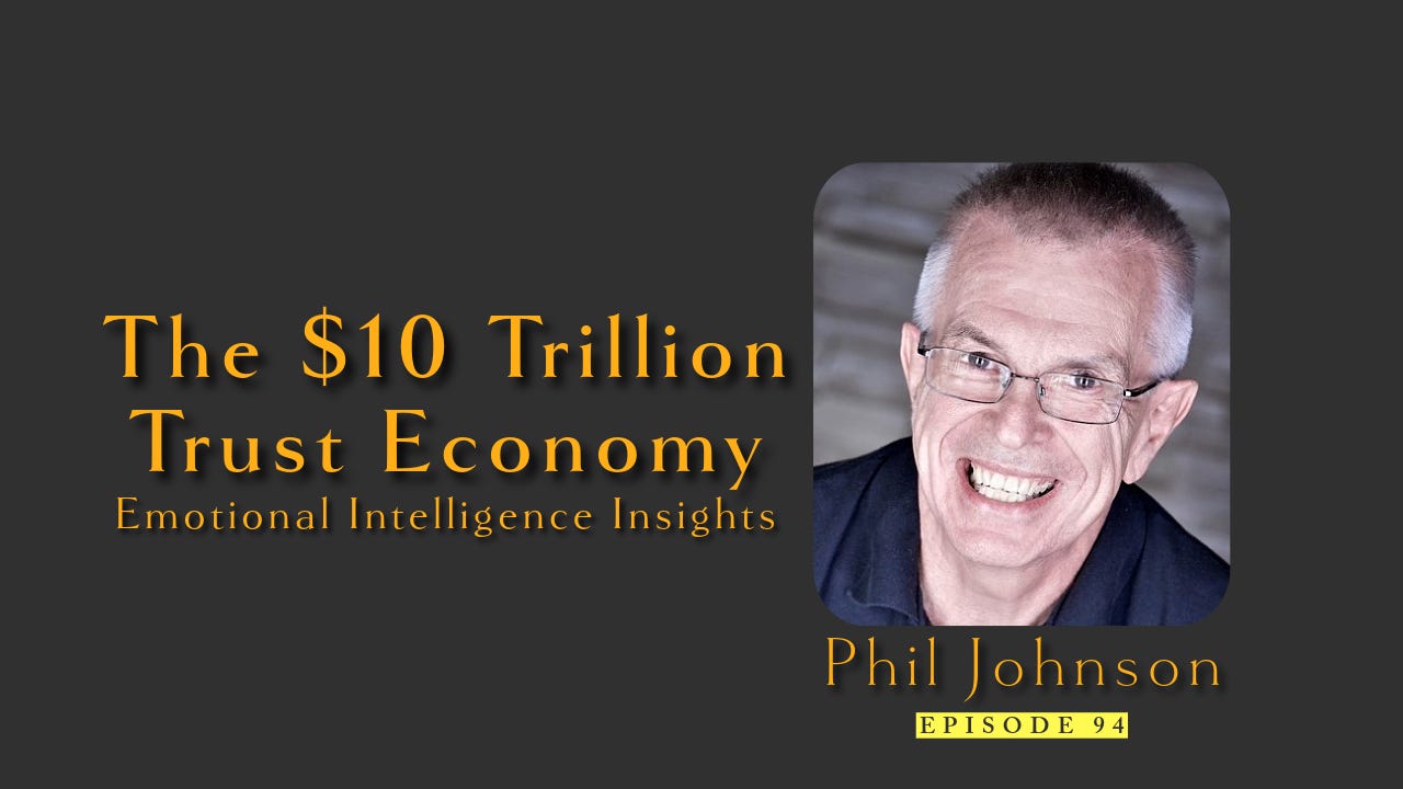 The $10 Trillion Trust Economy | Ep 94