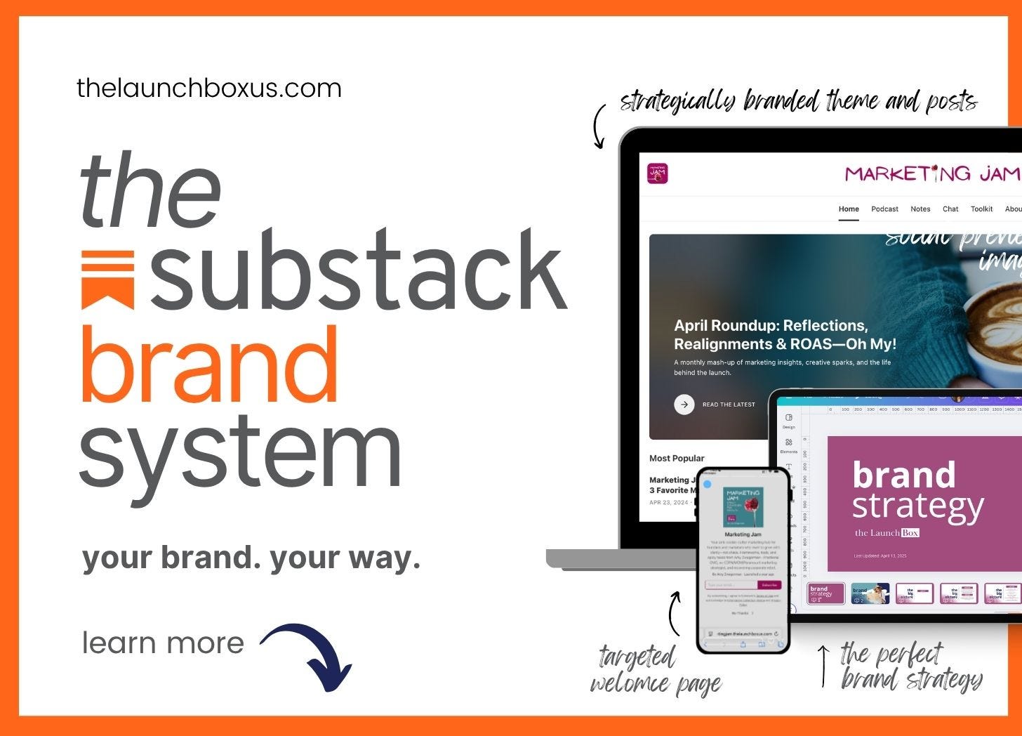 Promotional graphic for The Substack Brand System. A new 3 step program from The Launch Box for creating your newsletter brand.