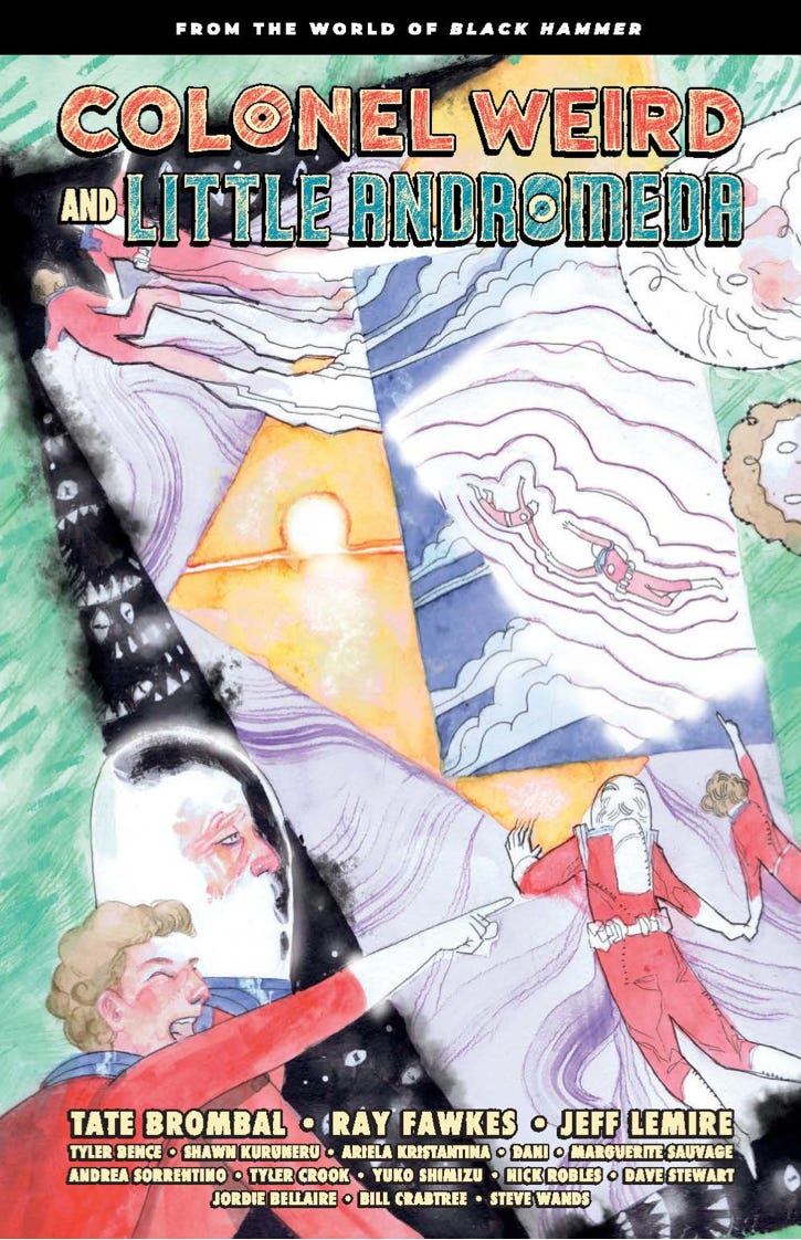 FCDoS COLONEL WEIRD AND LITTLE ANDROMEDA by Jeff Lemire