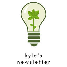Kyla’s Newsletter