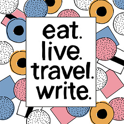 eat. live. travel. write. newsletter