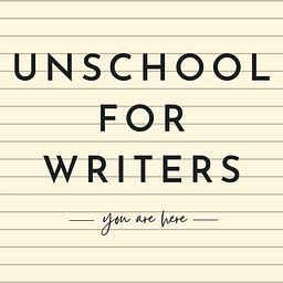 Unschool for Writers