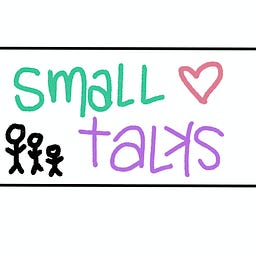 Small Talks