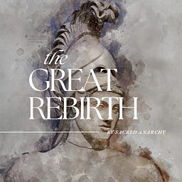 The Great Rebirth