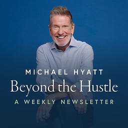 Michael Hyatt's Beyond the Hustle