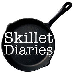 Skillet Diaries