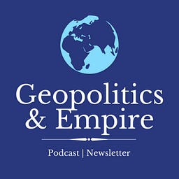 Geopolitics &amp; Empire