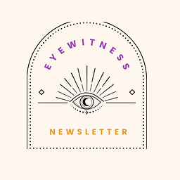 Eyewitness Newsletter