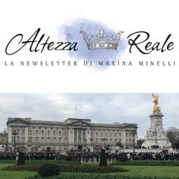 Altezza Reale la newsletter di Marina Minelli