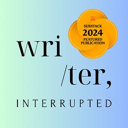 Writer, interrupted