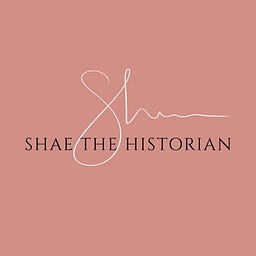 SHAE THE HISTORIAN