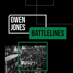 BattleLines with Owen Jones