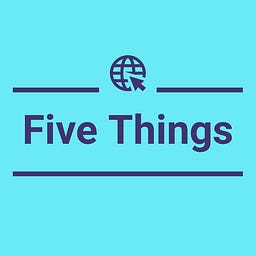 Five Things