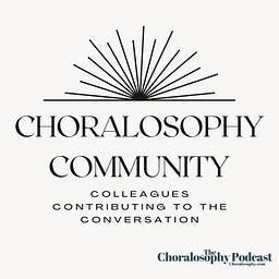 Choralosophy Community