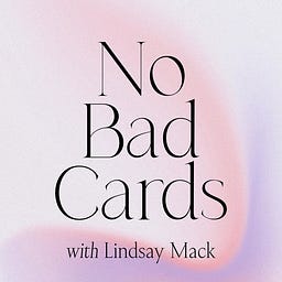 No Bad Cards with Lindsay Mack