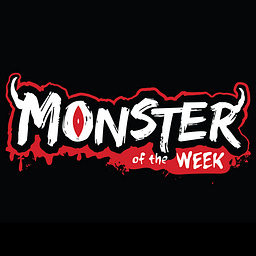 Monster of the Week