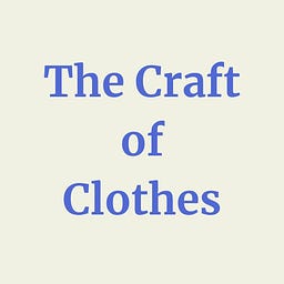 The Craft of Clothes