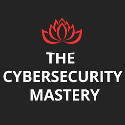 Cybersecurity Mastery