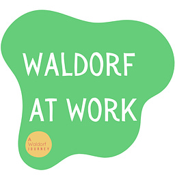 Waldorf at Work