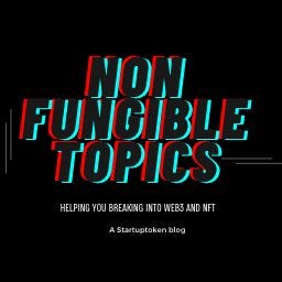 Non Fungible Topics by NFTYDaddy